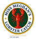 Miss Meghan's Lobster Catch